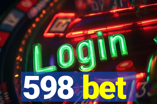 598 bet